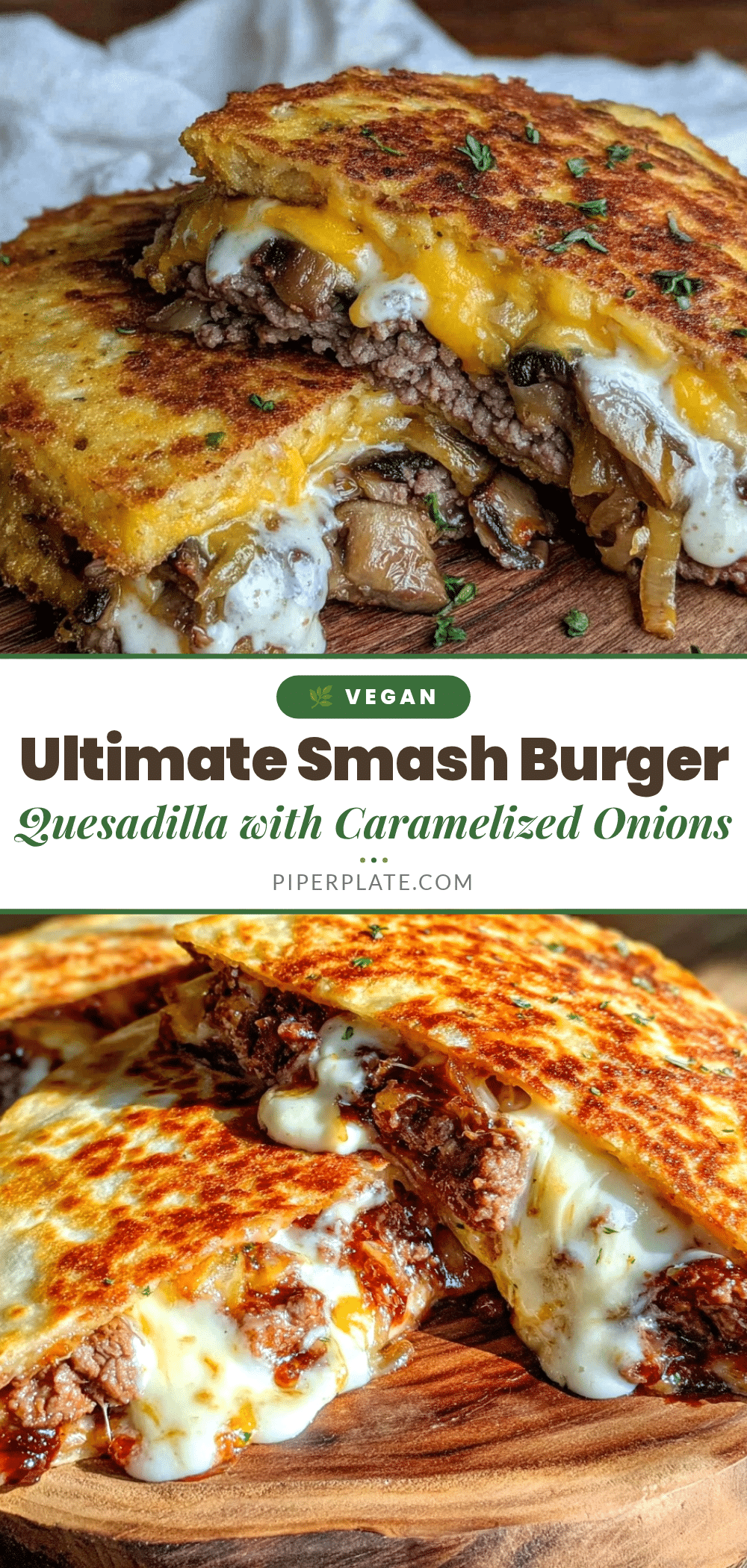crispy smash burger quesadilla recipe