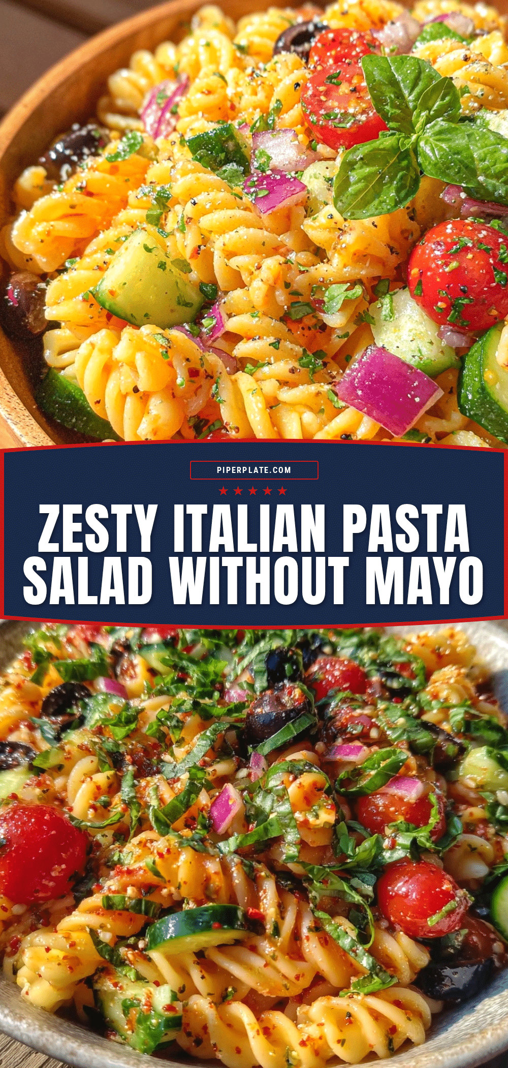 fresh zesty Italian pasta salad without mayo recipe