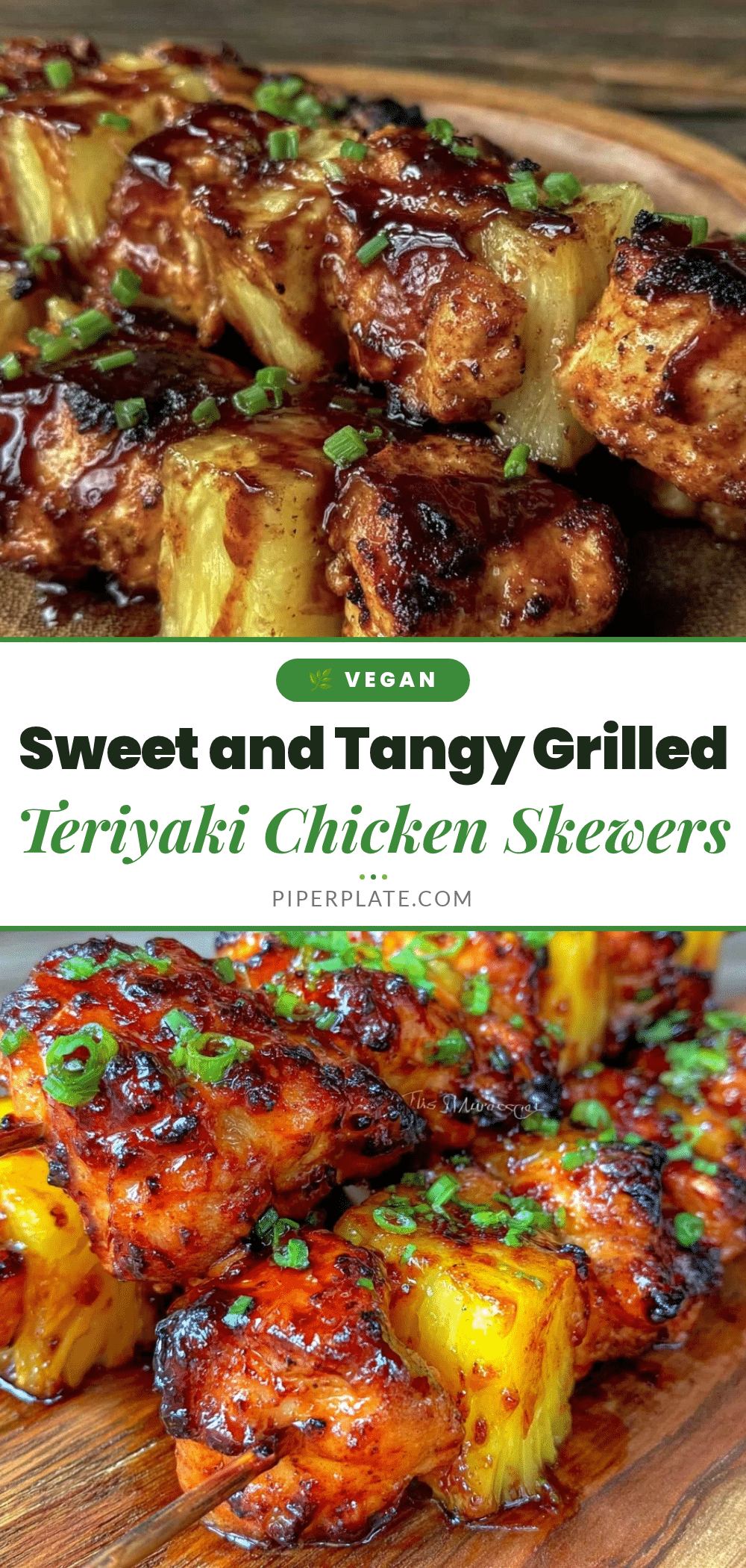 grilled pineapple teriyaki chicken skewers recipe